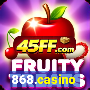 868.casino