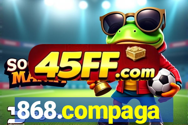 868.compaga