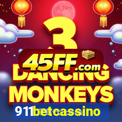 911betcassino