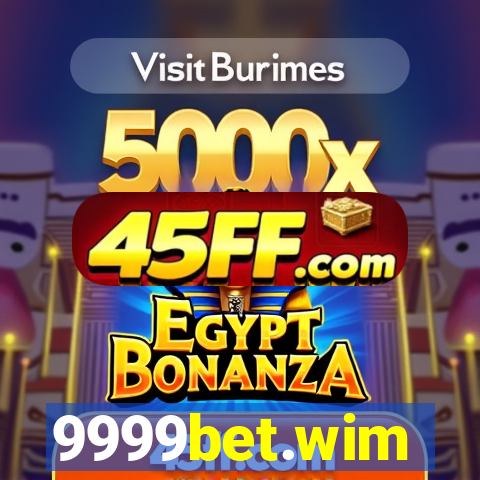 9999bet.wim