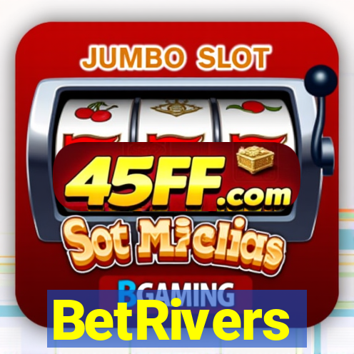 BetRivers