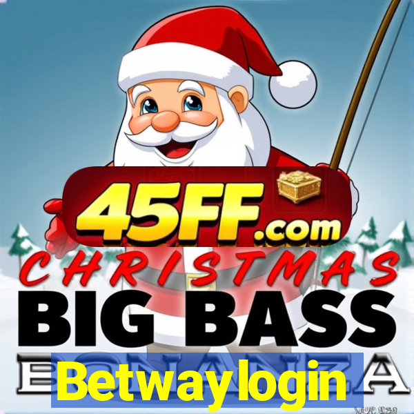 Betwaylogin