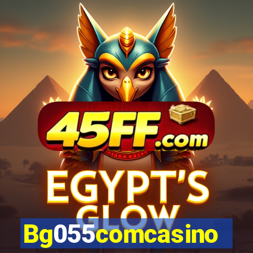 Bg055comcasino