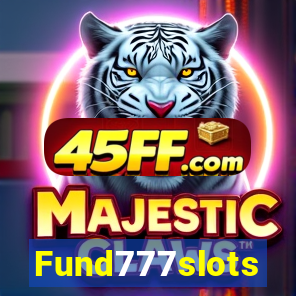 Fund777slots