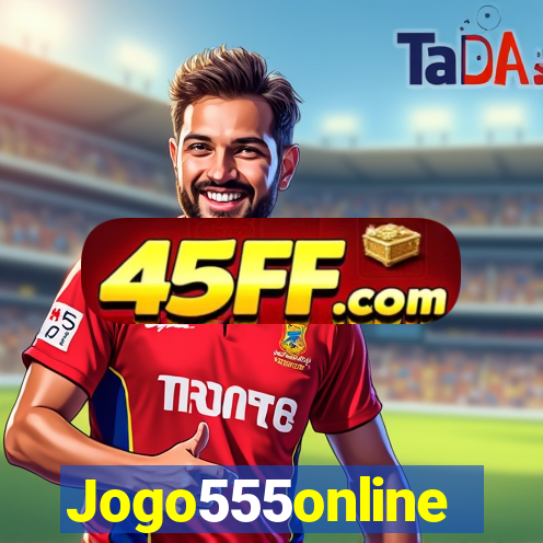 Jogo555online