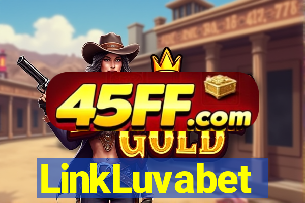 LinkLuvabet