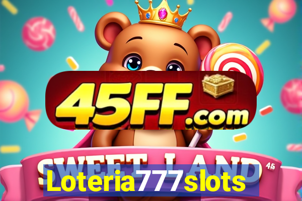 Loteria777slots