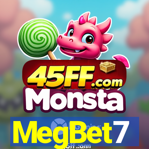 MegBet7