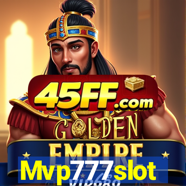 Mvp777slot
