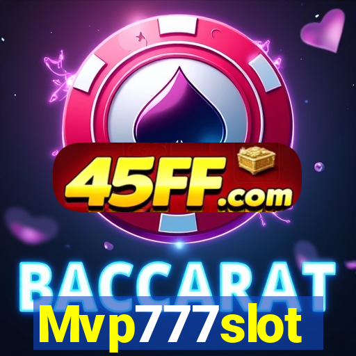 Mvp777slot