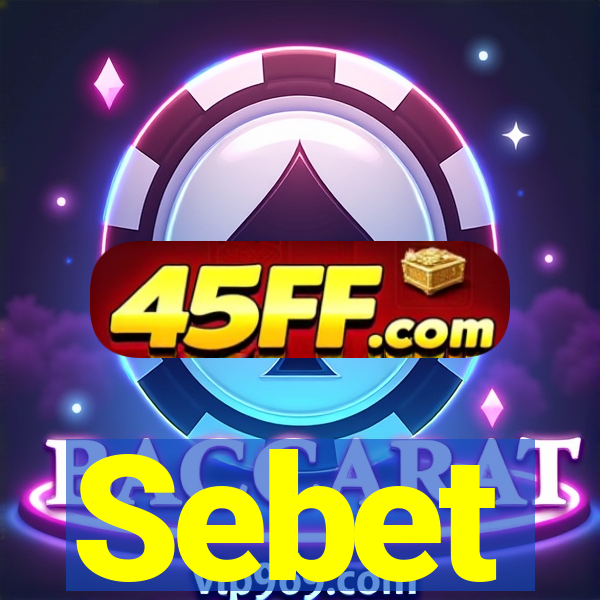 Sebet