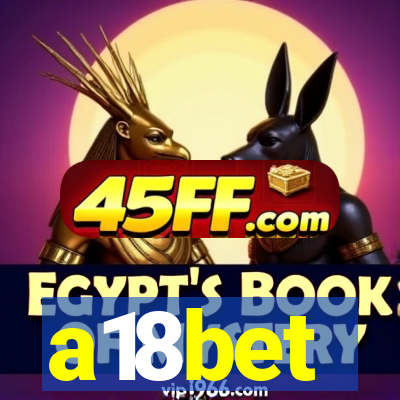 a18bet