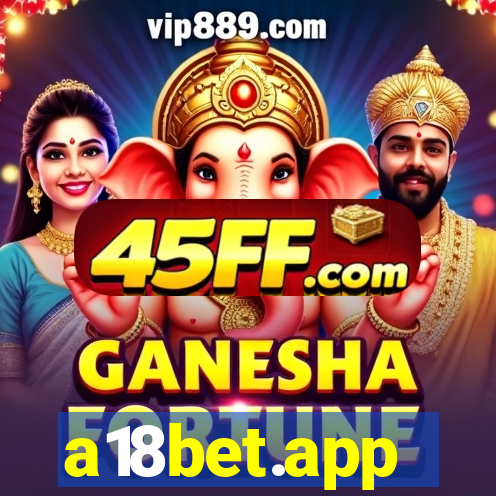 a18bet.app
