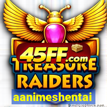 aanimeshentai