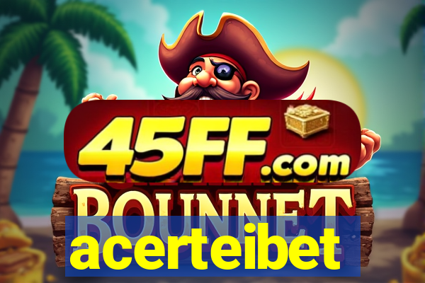 acerteibet
