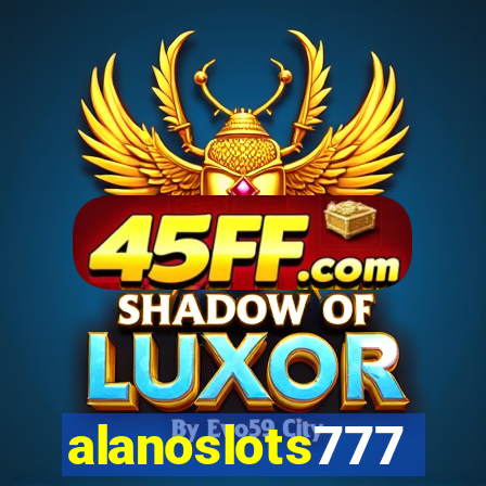 alanoslots777