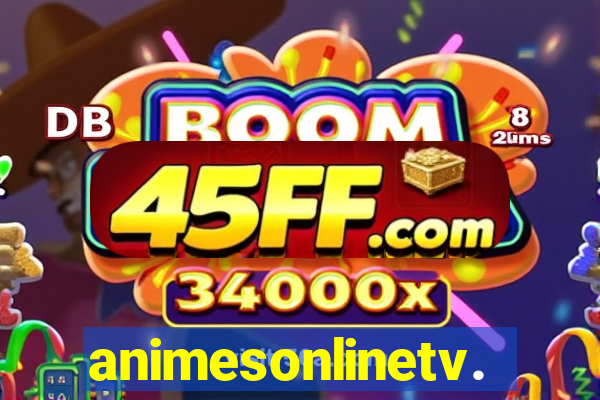 animesonlinetv.net