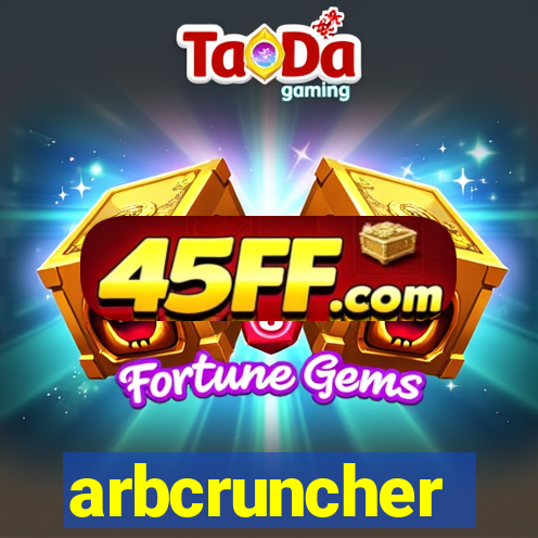 arbcruncher