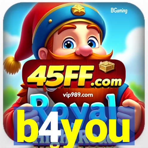 b4you