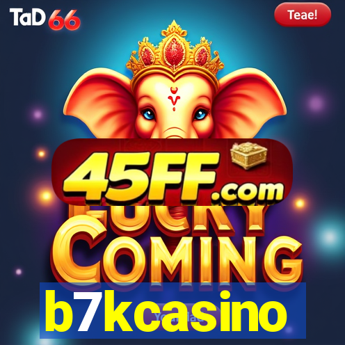 b7kcasino