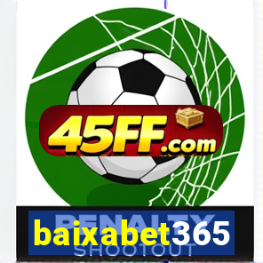 baixabet365