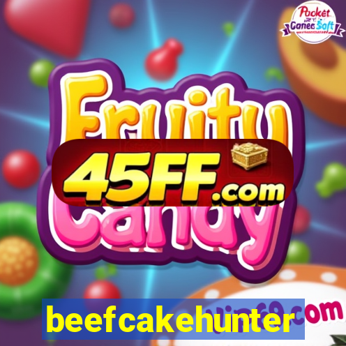 beefcakehunter