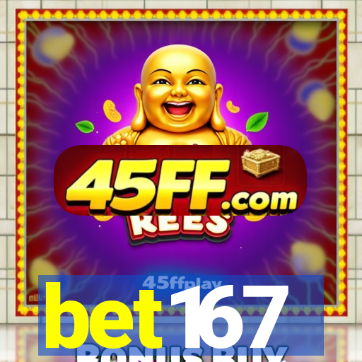 bet167