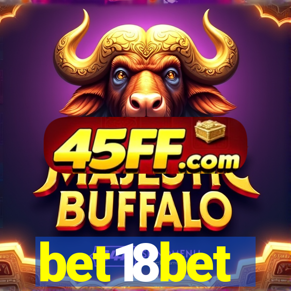 bet18bet