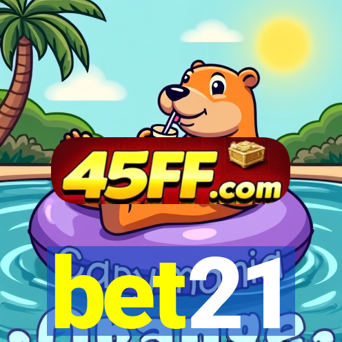 bet21