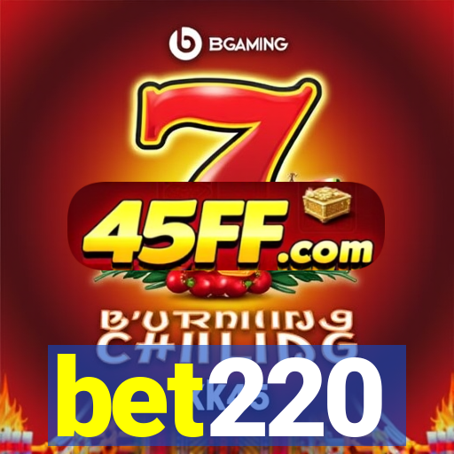 bet220
