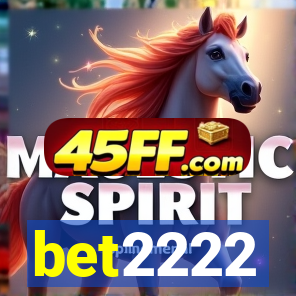 bet2222