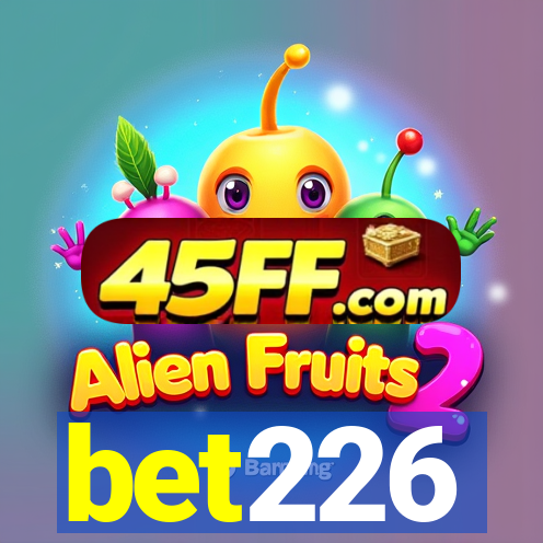 bet226