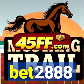 bet2888