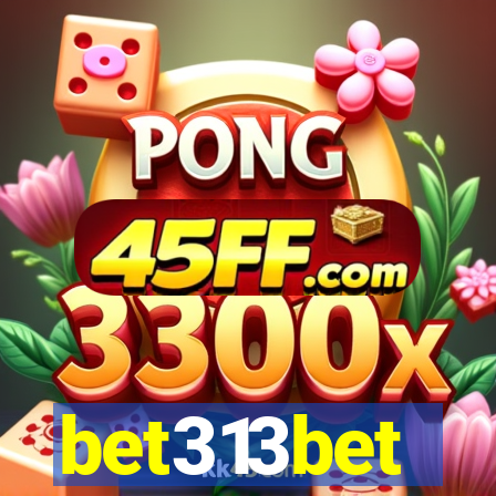 bet313bet