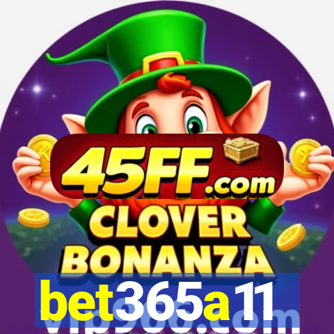bet365a11