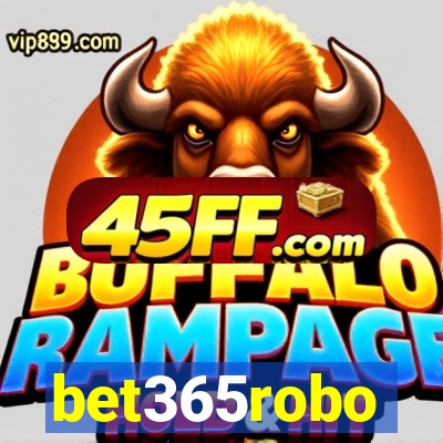 bet365robo