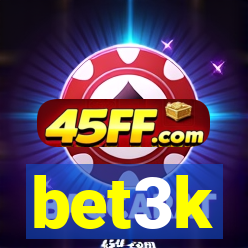 bet3k