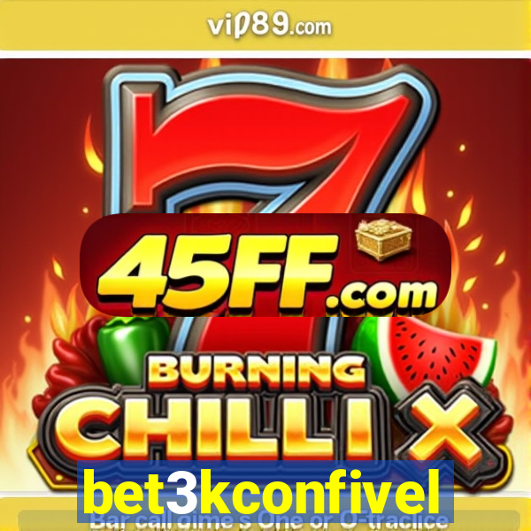 bet3kconfivel