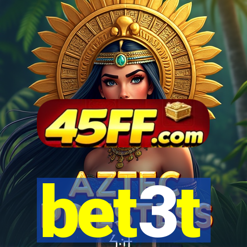 bet3t