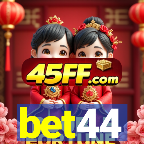 bet44