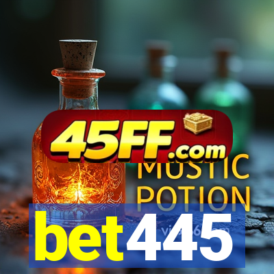 bet445