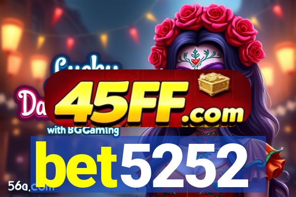 bet5252