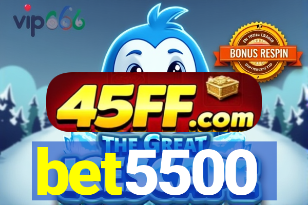 bet5500