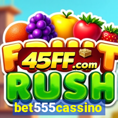 bet555cassino