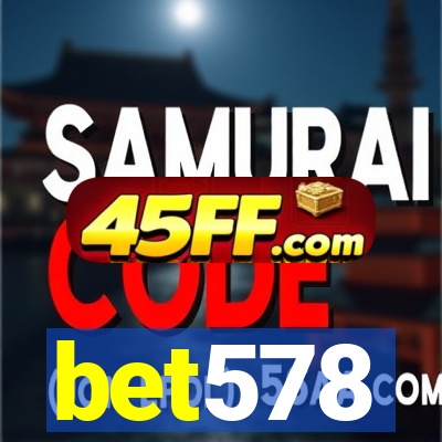 bet578