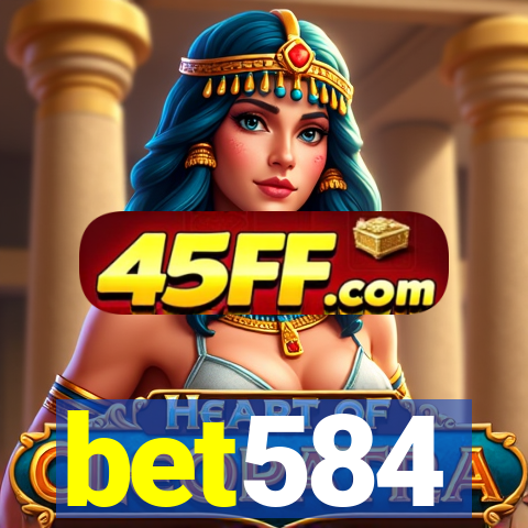 bet584