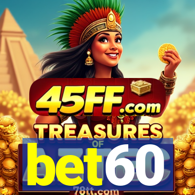 bet60