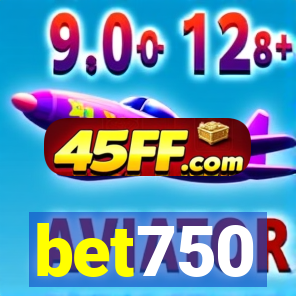 bet750