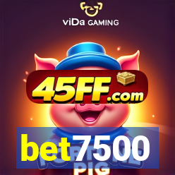 bet7500