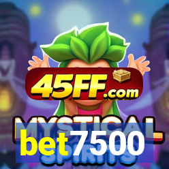 bet7500